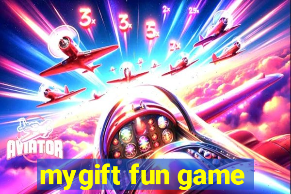 mygift fun game